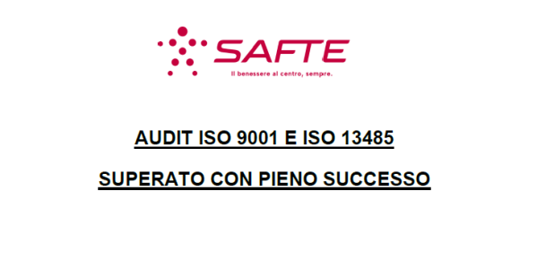 Audit ISO 9001 e ISO 13485 superato con pieno successo
